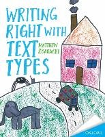 Writing Right with text Types Zbaracki Matthew D.