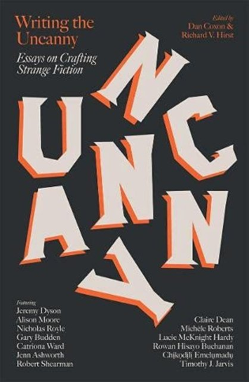 Writing The Uncanny Dan Coxon