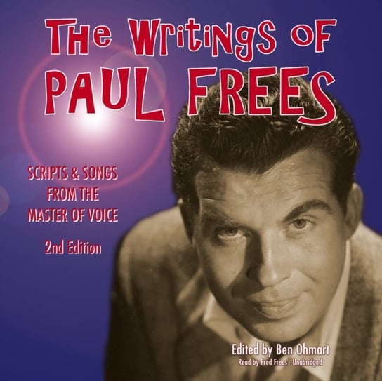 Writings of Paul Frees Ohmart Ben, Frees Paul
