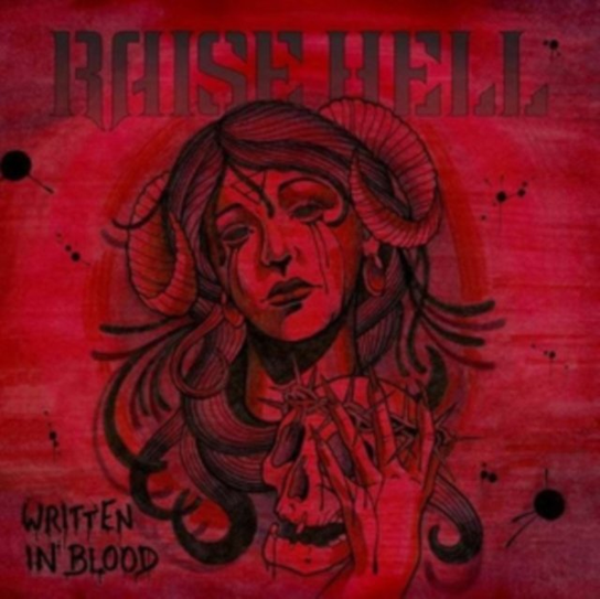 Written in Blood Raise Hell