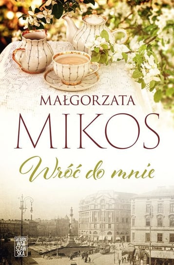 Wróć do mnie Mikos Małgorzata