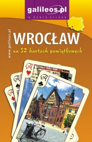 Wrocław na 52 kartach pamiątkowych Opracowanie zbiorowe