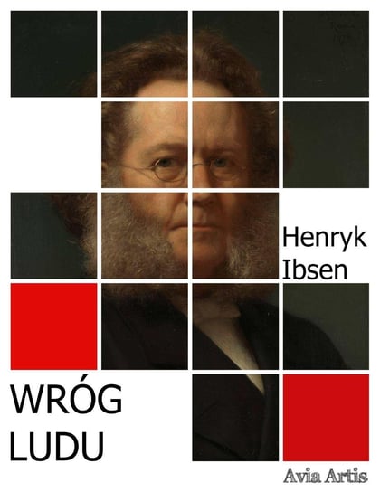 Wróg ludu Ibsen Henryk