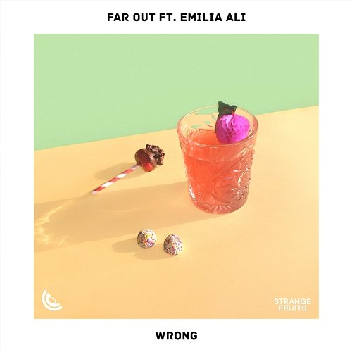 Wrong Far Out feat. Emilia Ali