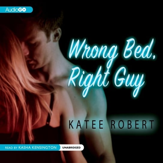 Wrong Bed, Right Guy Robert Katee