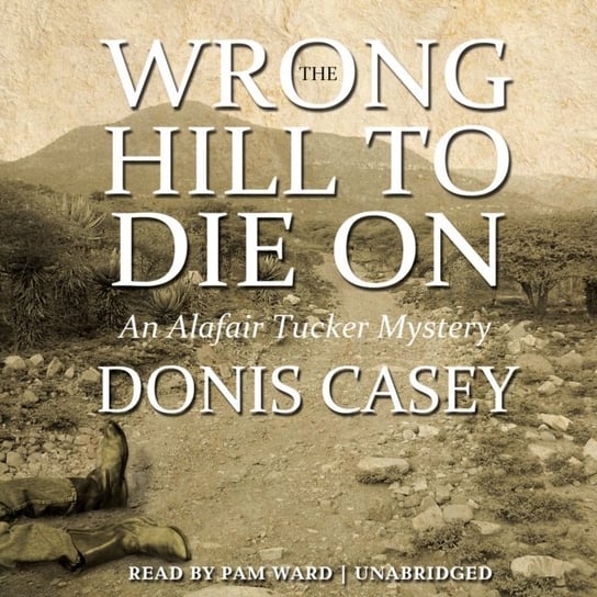 Wrong Hill to Die On Casey Donis