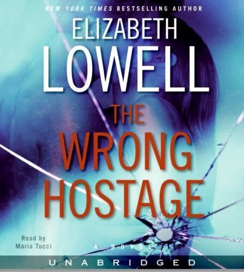 Wrong Hostage Lowell Elizabeth