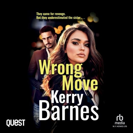 Wrong Move - audiobook Barnes Kerry
