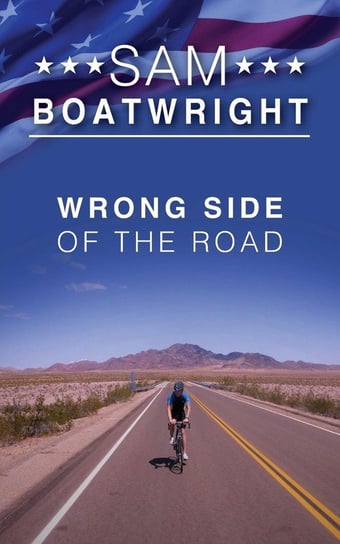 Wrong Side of the Road Boatwright Sam