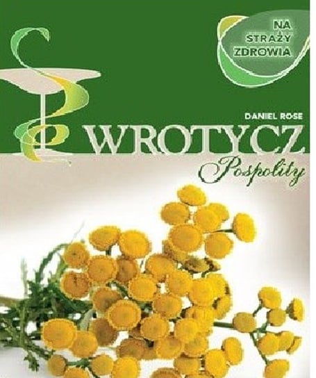 Wrotycz pospolity Rose Daniel