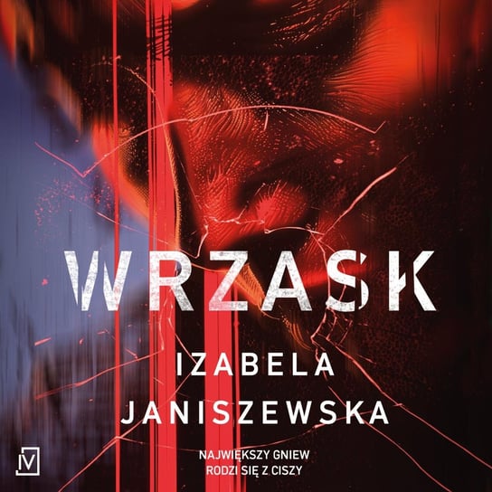 Wrzask - audiobook Janiszewska Izabela