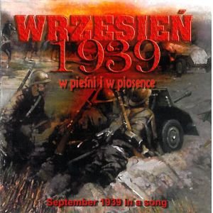 Wrzesień 1939 w pieśni i w piosence Zespół Artystyczny Wojska Polskiego