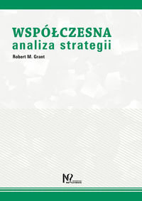 Współczesna analiza strategii Grant Robert M.