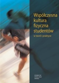 Współczesna kultura fizyczna studentów Matuszewski Aleksander