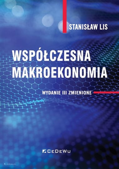 Współczesna makroekonomia Lis Stanisław