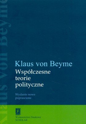 Współczesne Teorie Polityczne Von Beyme Klaus