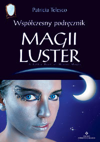 Współczesny podręcznik magii luster Telesco Patricia