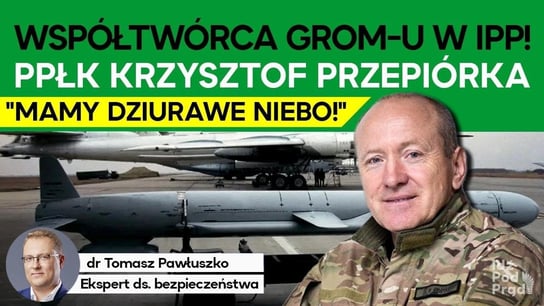 Współtwórca GROM-u w IPP! - Idź Pod Prąd Na Żywo - podcast - audiobook Opracowanie zbiorowe