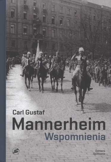 Wspomnienia Mannerheim Carl Gustaf