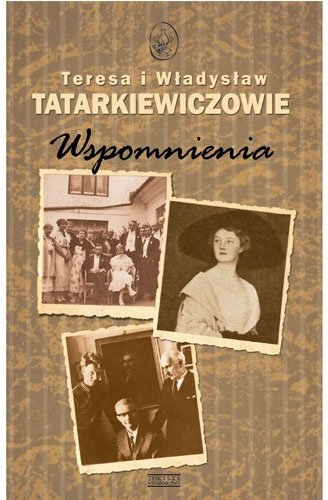 Wspomnienia Tatarkiewicz Teresa, Tatarkiewicz Władysław