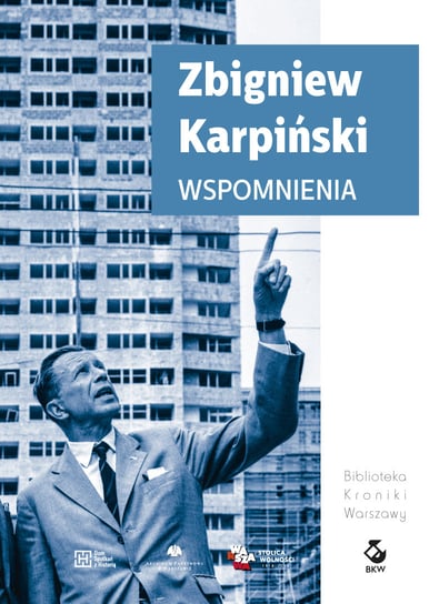 Wspomnienia Karpiński Zbigniew