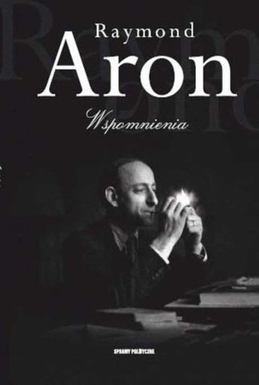 Wspomnienia Aron Raymond