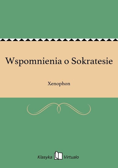Wspomnienia o Sokratesie Xenophon