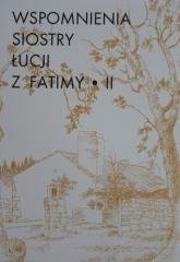 Wspomnienia S. Łucji z Fatimy T.2 Pallottinum