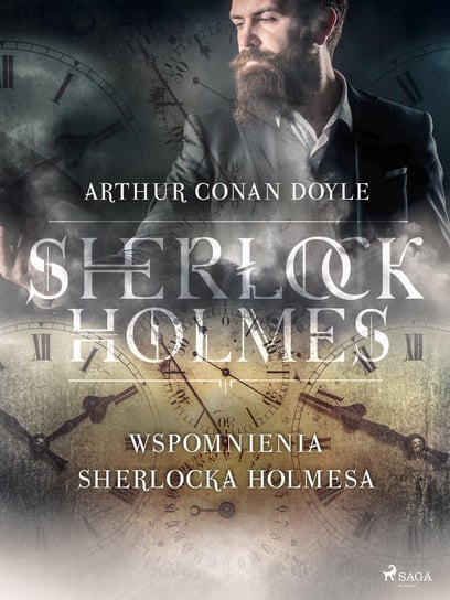 Wspomnienia Sherlocka Holmesa Doyle Arthur Conan