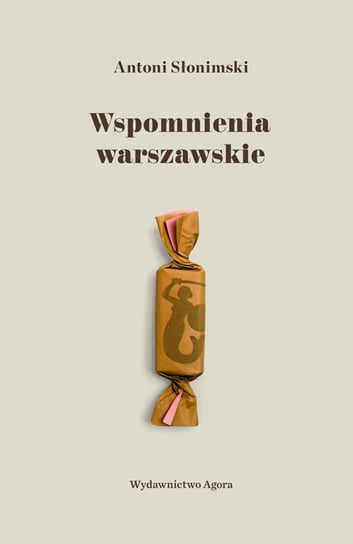 Wspomnienia warszawskie Słonimski Antoni