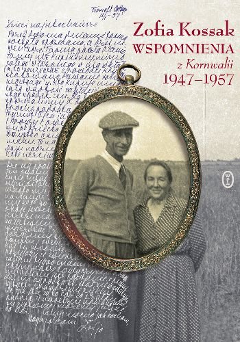 Wspomnienia z Kornwalii 1947-1957 Kossak Zofia