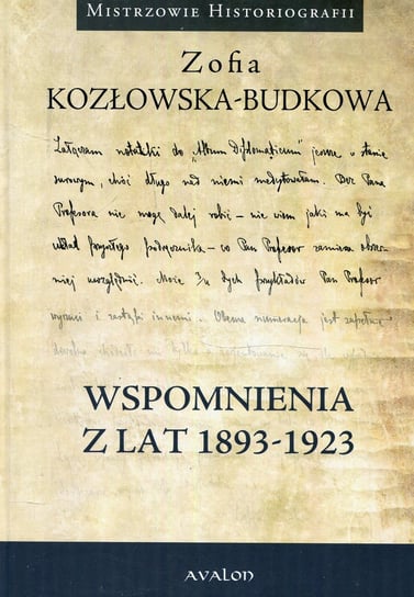 Wspomnienia z lat 1893-1923 Kozłowska-Budkowa Zofia