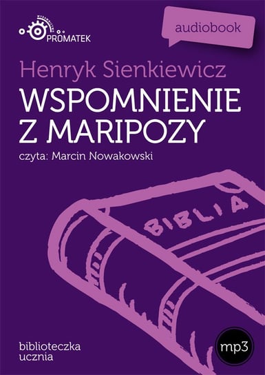 Wspomnienia z Maripozy Sienkiewicz Henryk