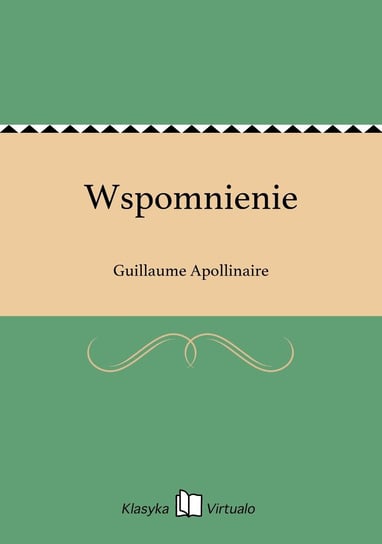 Wspomnienie Apollinaire Guillaume