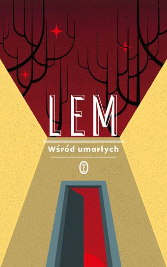 Wśród umarłych Lem Stanisław