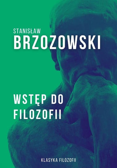 Wstęp do filozofii Brzozowski Stanisław