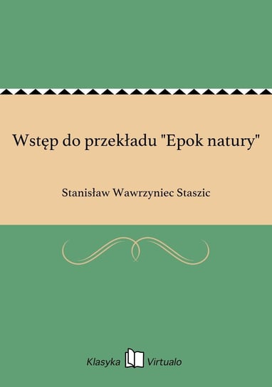 Wstęp do przekładu "Epok natury" Staszic Stanisław Wawrzyniec