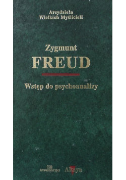 Wstęp do psychoanalizy NOWA Freud Zygmunt