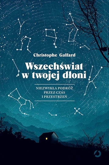 Wszechświat w twojej dłoni Galfard Christophe