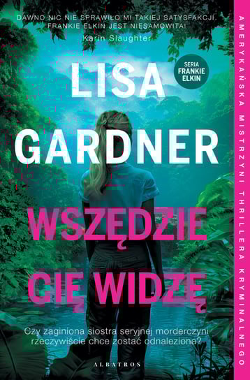 Wszędzie cię widzę Gardner Lisa