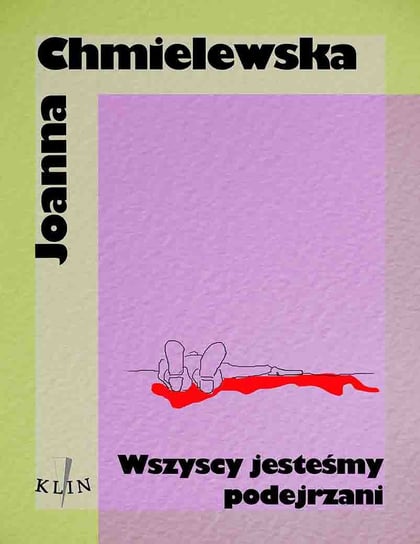 Wszyscy jesteśmy podejrzani - ebook epub Chmielewska Joanna