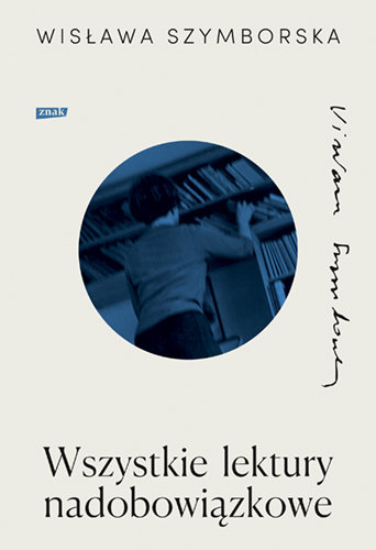 Wszystkie lektury nadobowiązkowe Szymborska Wisława