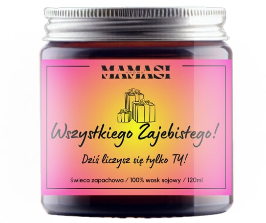 Wszystkiego Zajebistego Świeca Sojowa Zapachowa W Szkle Mamasi Candle