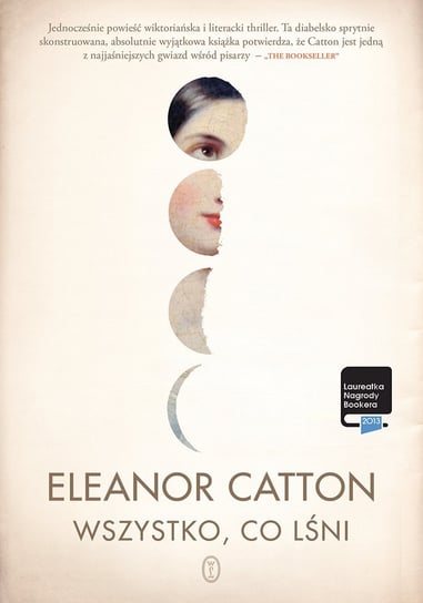 Wszystko, co lśni Catton Eleanor
