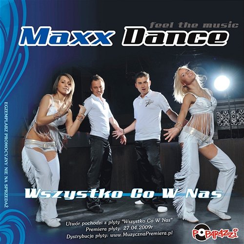 Wszystko co w nas Maxx Dance
