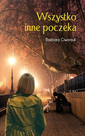 Wszystko inne poczeka - ebook mobi Ciwoniuk Barbara