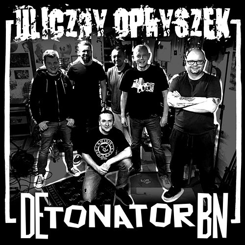 Wszystko jest piękne ULICZNY OPRYSZEK feat. Mirek Adamkiewicz (Detonator BN)