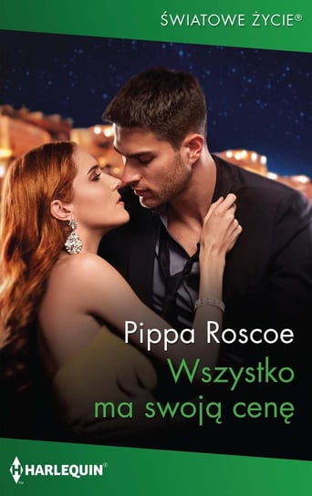 Wszystko ma swoją cenę - ebook mobi Roscoe Pippa