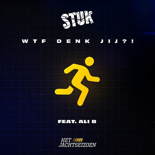 WTF Denk Jij?! (feat. Ali B) STUK, Ali B