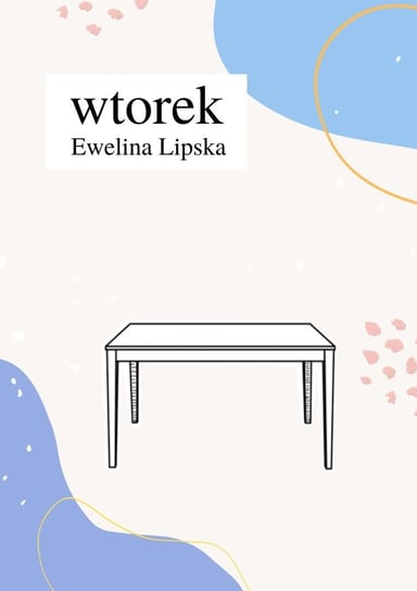 wtorek - ebook mobi Ewelina Lipska